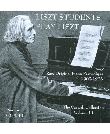 Liszt Students Play  Liszt - Rare Original