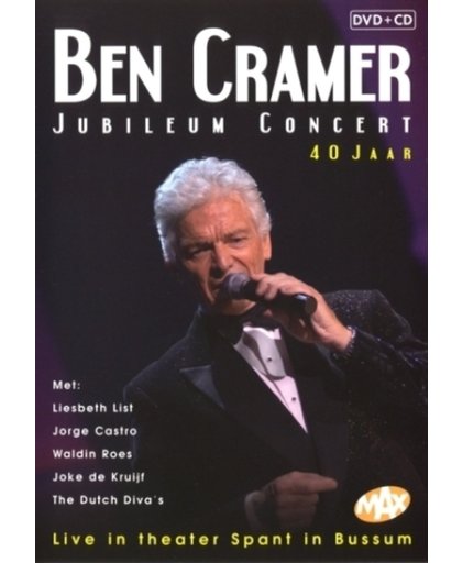 Ben Cramer - Jubileum Concert 40 Jaar