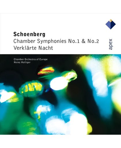 Schoenberg: Verklarte Nacht, Chamber Symphonies / Holliger