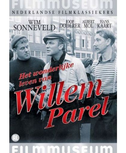 Wonderlijke Leven Van Willem Parel