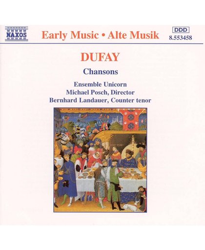 Dufay: Chansons / Posch, Landauer, Ensemble Unicorn
