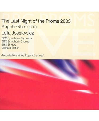 Last Night of the Proms 2003, The (Slatkin, Bbc So & Chorus)