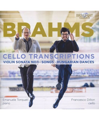 Brahms: Cello Transcriptions