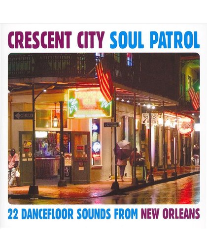 Crescent City Soul Patrol