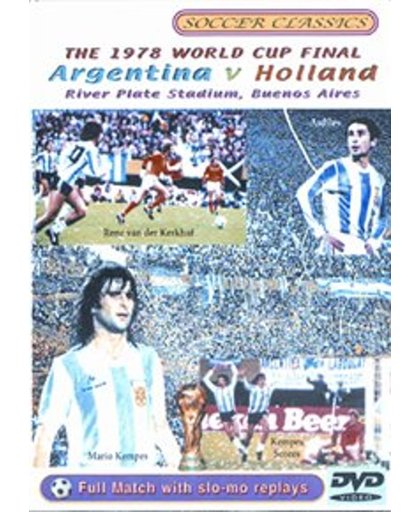1978 World Cup Final - Argentina V Holland