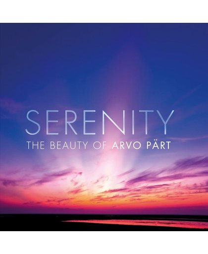 Arvo Part - The Beauty Of Arvo Part