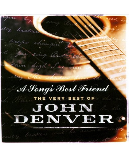 A Song's Best Friend: The Very Best of John Denver