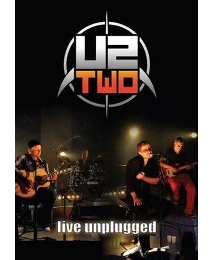 U2two - Live Unplugged