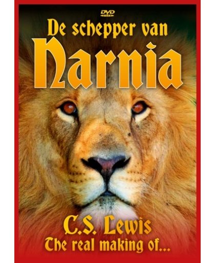 C.S. Lewis - De Schepper Van Narnia