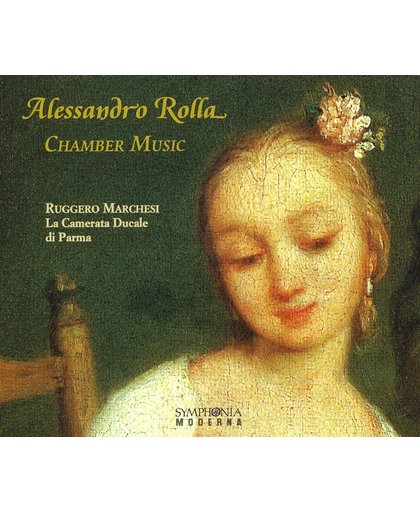 Alessandro Rolla: Chamber Music