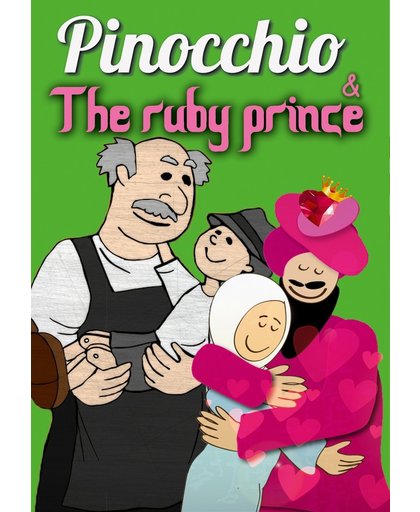 Pinocchio/The Ruby Prince