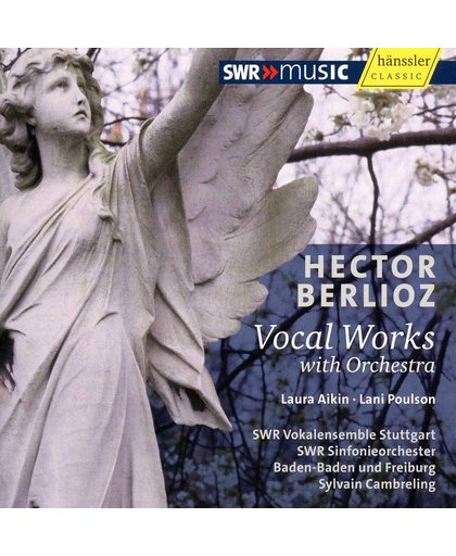 Berlioz: Vocal Works