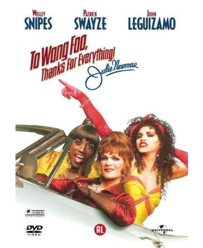 To Wong Foo:Thanks For Everything