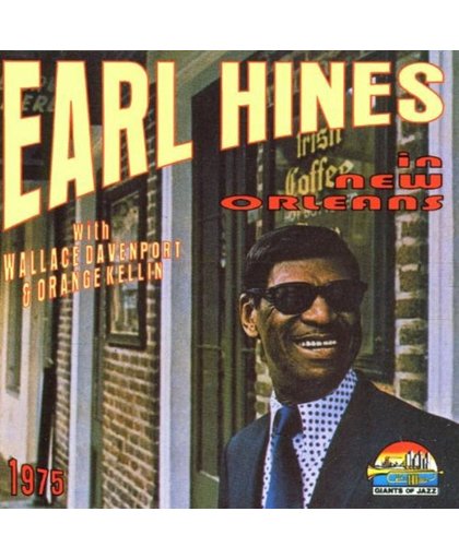 Earl Hines in New Orleans