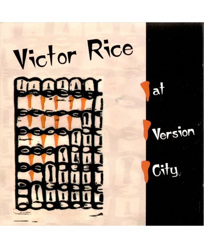 Victor Rice at Version City