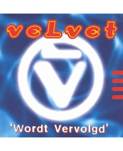 Velvet     Wordt Vervolgd