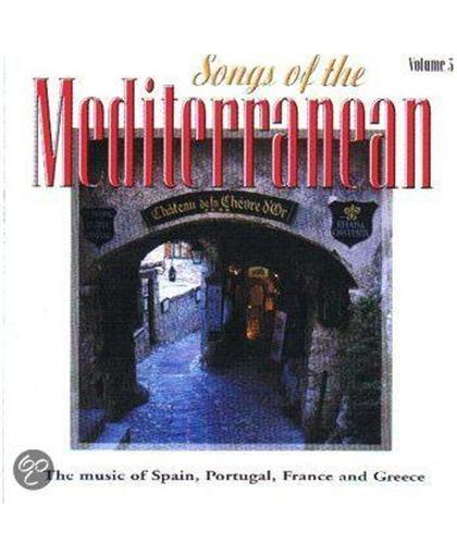 Songs Of The Medit Mediterranean