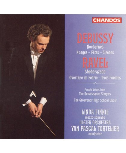 Claude Debussy: Nocturnes; Ravel: Sheherazade; Trois Poemes