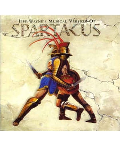 Jeff Wayne's musical version of Spartacus
