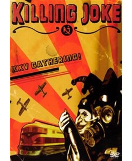 Killing Joke - Xxv Gathering