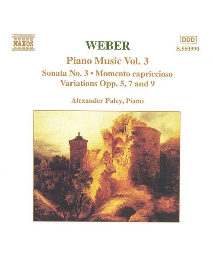 Weber: Piano Works Vol 3 / Alexander Paley