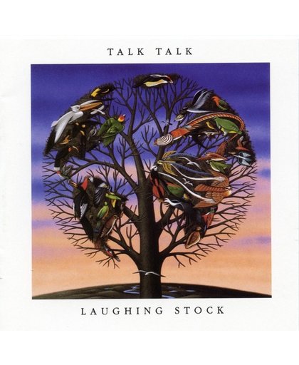 Talk Talk    Laughing Stock