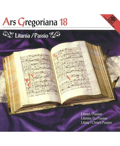 Ars Gregoriana 18: Litania / Passio