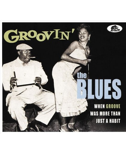 Groovin' The Blues -Digi-