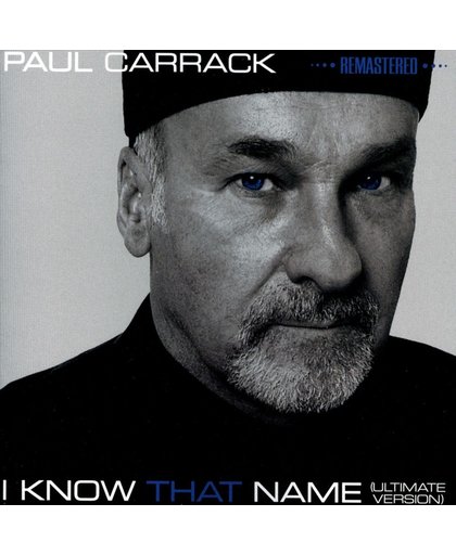 I Know That Name (Remastered 2014)