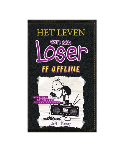 Het leven van een Loser 10: ff offline - Jeff Kinney