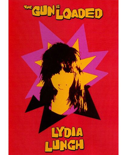 Lydia Lunch - Gun Is Loaded