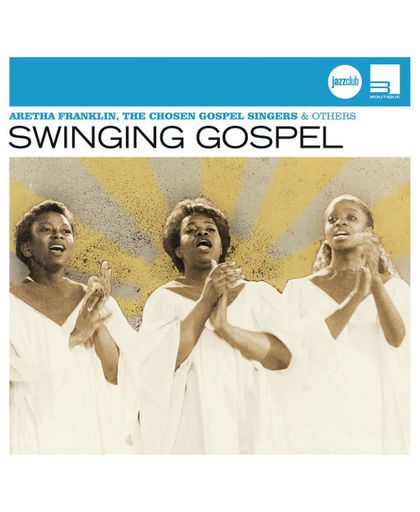 Swinging Gospel (Jazz Club)