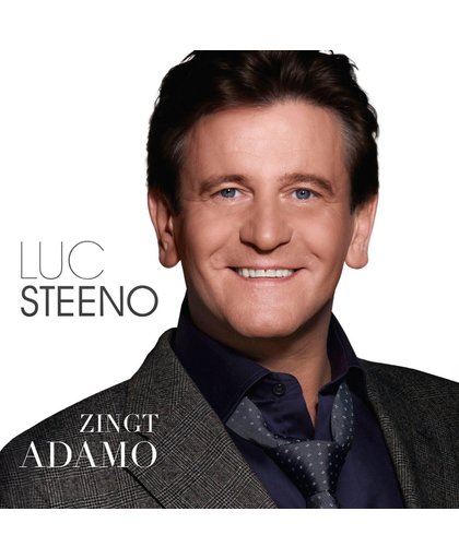 Luc Steeno Zingt Adamo