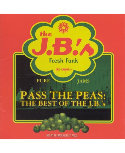 Pass The Peas: The Best Of The JB's