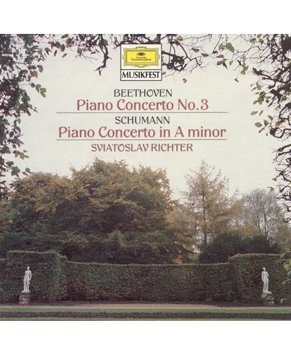 Beethoven: Piano Concerto No. 3; Schumann: Piano Concerto in A minor