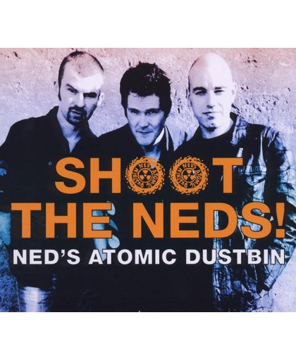 Shoot The Neds