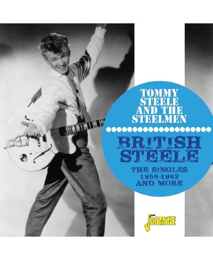 British Steele. The Singles 1956-1962 And More