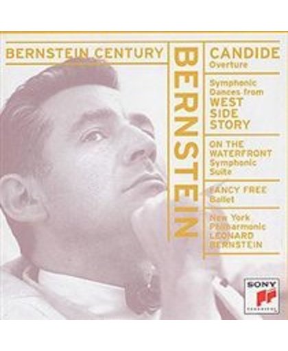 Bernstein Century - Bernstein: Candide Overture, etc
