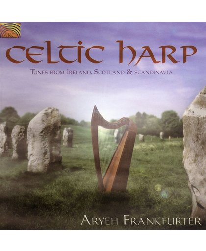 Celtic Harp: Tunes from Ireland, Scotland and Scandinavia