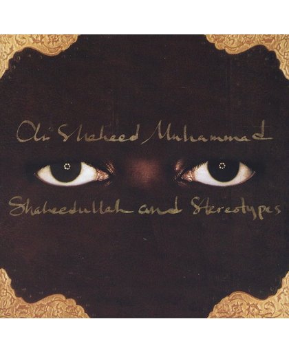 Shaheedullah And Stereotypes