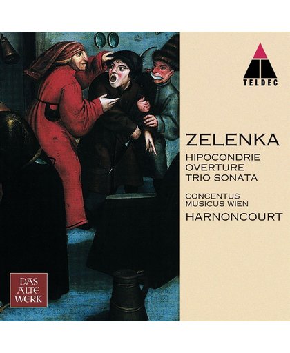 Zelenka: Hipocondrie; Trio Sonata; Overture