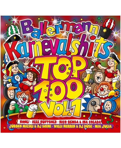Ballermann Karnevalhits - Top 100 Vol.1