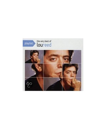 Playlist - The Very Best of Lou Reed by Lou Reed