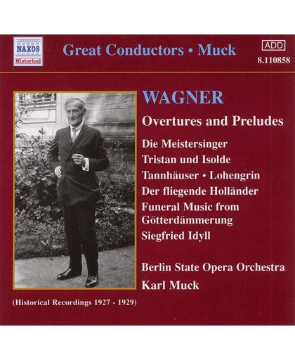 Muck:Wagner Overtures&Preludes