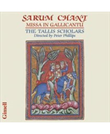 Sarum Chant: Missa in Galli