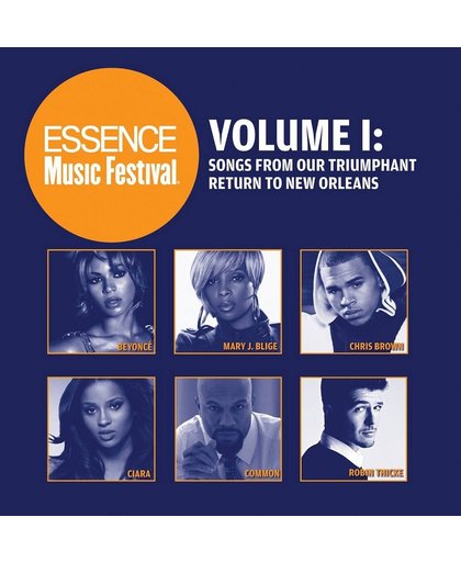 Essence Music Festival, Vol. 1: Songs from Our Triumphant Return to New Orleans