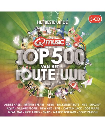Qmusic: Het Beste Uit De Top 500 Van Het Foute Uur - 2014