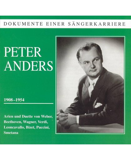 Dokumente einer Sangerkarriere: Peter Anders
