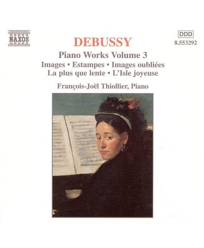Debussy: Piano Works Vol 3 / Francois-Joel Thiollier
