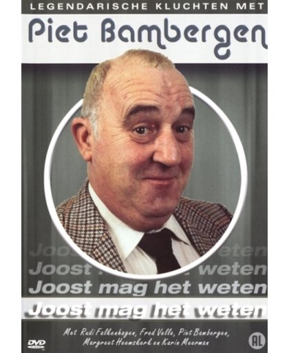Piet Bambergen - Joost Mag Het Weten